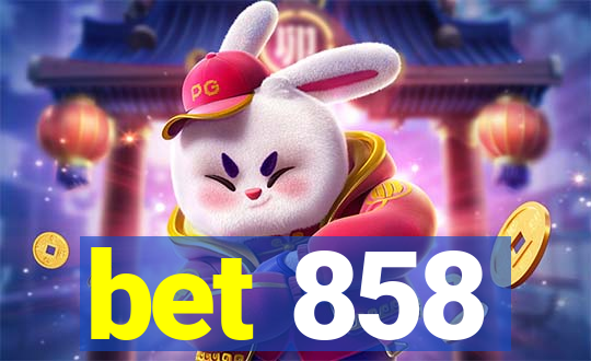 bet 858